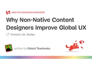 Why Non-Native Content Designers Improve Global UX