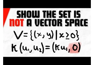 Show a Set is Not a Vector Space with the Indicated Operations | Linear Algebra Exercises