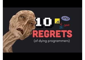 10 regrets of experienced programmers