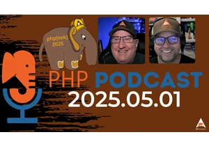 The PHP Podcast: 2025.05.01