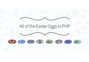 All the Easter Eggs in PHP