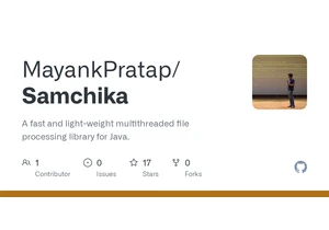 Show HN: Samchika – A Java Library for Fast, Multithreaded File Processing