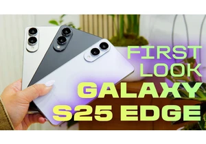 Galaxy S25 Edge Hands-On: Samsung's Super-Thin Phone Is Impressive video