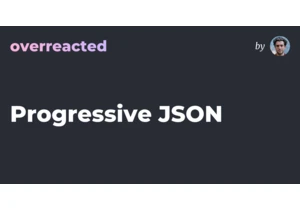 Progressive JSON