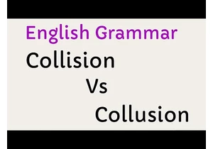 Collision vs Collusion | English Grammar Exercise