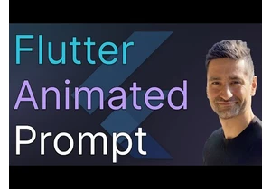 Animated Prompt in Flutter - Implementing an Animated and Interactive Prompt Box in Flutter