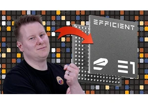 Efficient Computer's Electron E1 CPU – 100x more efficient than Arm?