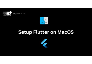 Setting Up Flutter and Building a Small Application on macOS