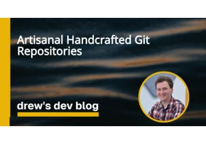 Artisanal handcrafted Git repositories