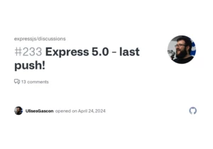 Express 5.0 – Last Push