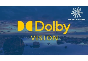 Sound and Vision: Dolby Vision’s premium status is working against its success