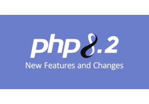 PHP 8.2 Highlights: What's New and Changed