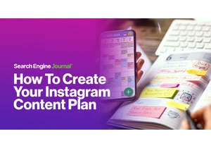 How To Create Your Instagram Content Plan (With Free Template) via @sejournal, @donutcaramel13
