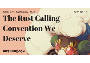 The Rust Calling Convention We Deserve