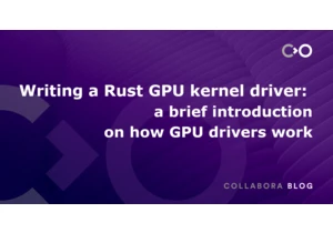 Writing a Rust GPU kernel driver: a brief introduction on how GPU drivers work