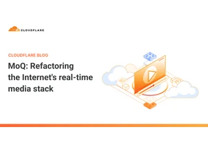 Media over QUIC (MoQ): Refactoring the Internet's real-time media stack