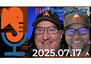 The PHP Podcast: 2025.07.17