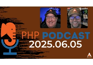 The PHP Podcast: 2025.06.05