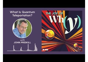 What Is Quantum Teleportation? | Podcast: Joy of Why