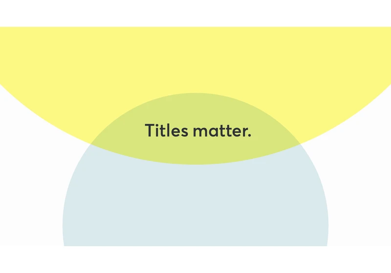 Titles Matter