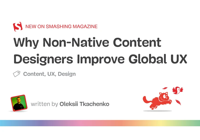 Why Non-Native Content Designers Improve Global UX