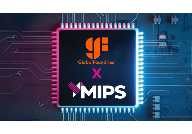  GlobalFoundries to make RISC-V CPUs — fab acquires MIPS, will integrate RISC-V and AI IP into its portfolio 