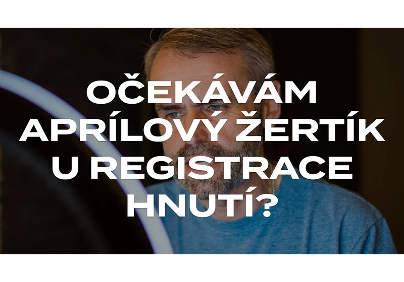 Očekávám aprílový žertík u registrace hnutí?