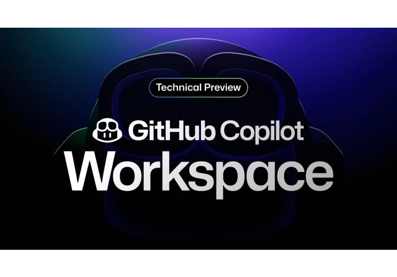  GitHub unveils Copilot-native developer environment 