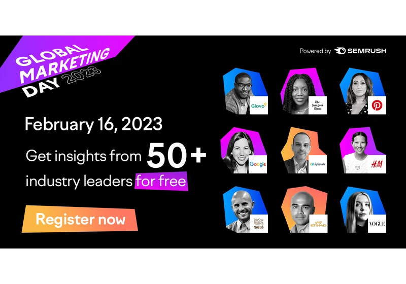 Global Marketing Day [Feb. 16]: The 24-Hour Semrush Conference You Just Can’t Miss via @sejournal, @olgasemrush