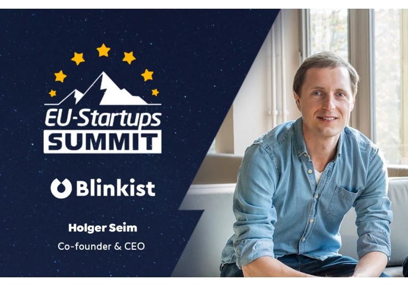 Blinkist Founder and CEO Holger Seim will speak at our EU-Startups Summit in Barcelona on May 12-13