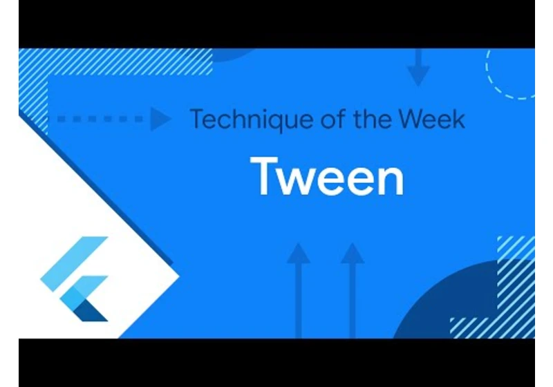 Tween (Technique of the Week)