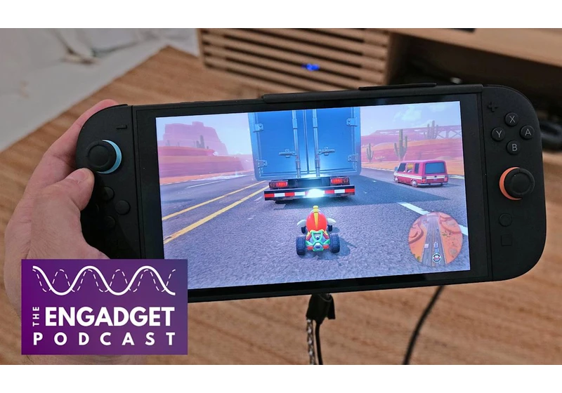 Engadget Podcast: Answering your Nintendo Switch 2 questions