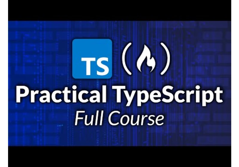 Practical TypeScript – Course for Beginners