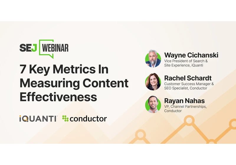 Unlocking Content Success: 7 Key Metrics That Make Or Break Your Strategy via @sejournal, @hethr_campbell