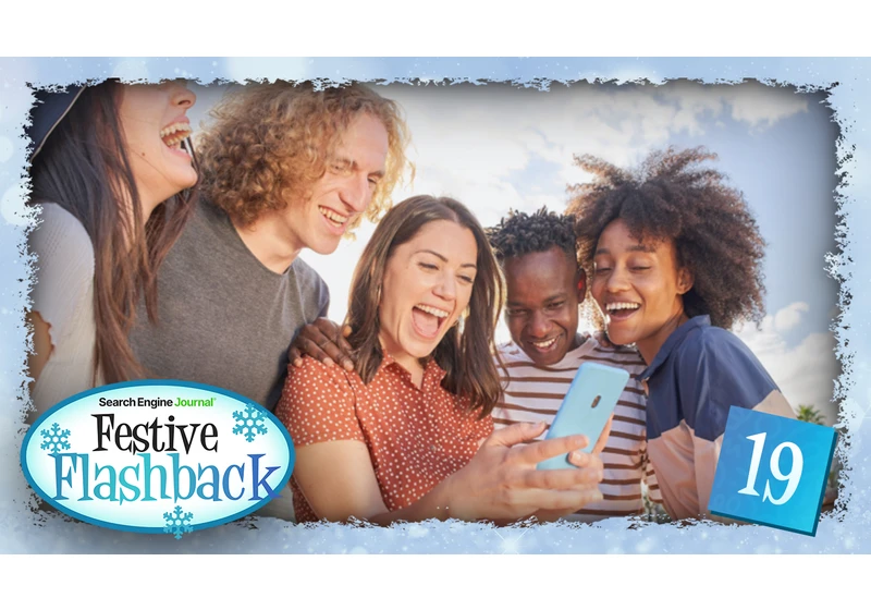 How Gen Z Are Using Social Media (Festive Flashback) via @sejournal, @rio_seo