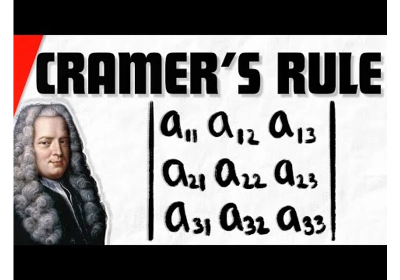 Cramer's Rule for Solving System of Linear Equations | Linear Algebra