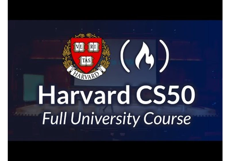 Harvard CS50 – Full Computer Science University Course