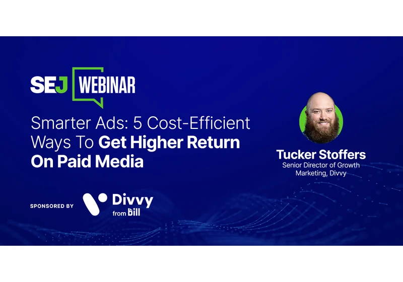 5 Cost-Effective Ways To Upgrade Your Paid Media Strategy [Webinar] via @sejournal, @lorenbaker