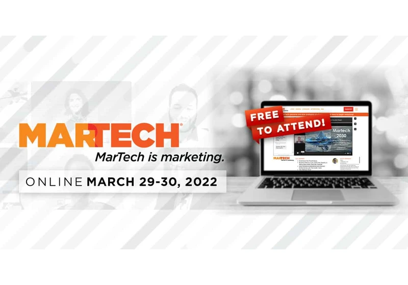 MarTech is ONLINE in just 2 weeks – grab your free pass now