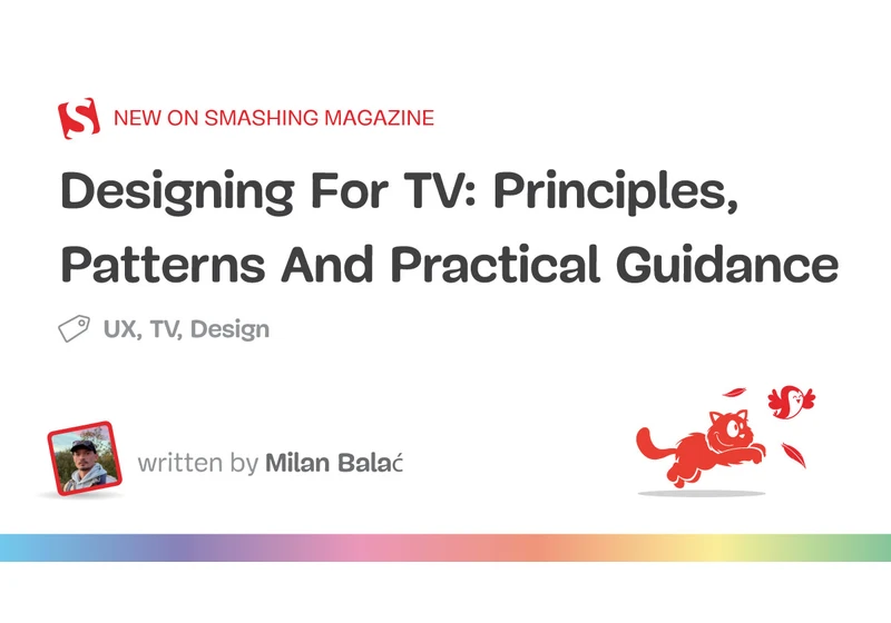 Designing For TV: Principles, Patterns And Practical Guidance (Part 2)