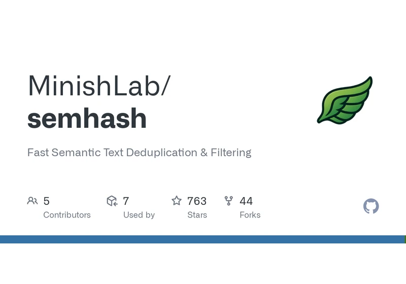 Show HN: SemHash – Fast Semantic Text Deduplication for Cleaner Datasets