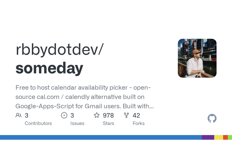 Show HN: Someday, Open-Source Calendly Alternative for Gmail / Google App Script