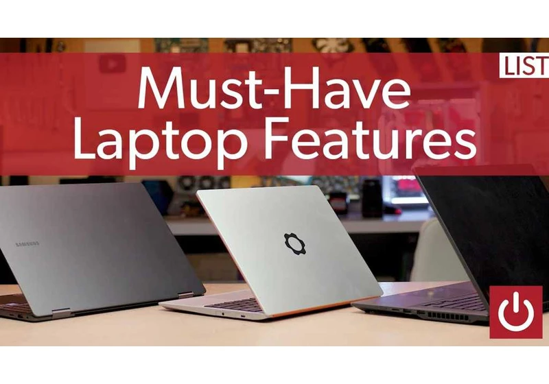 Which laptop features are must-haves in 2024?