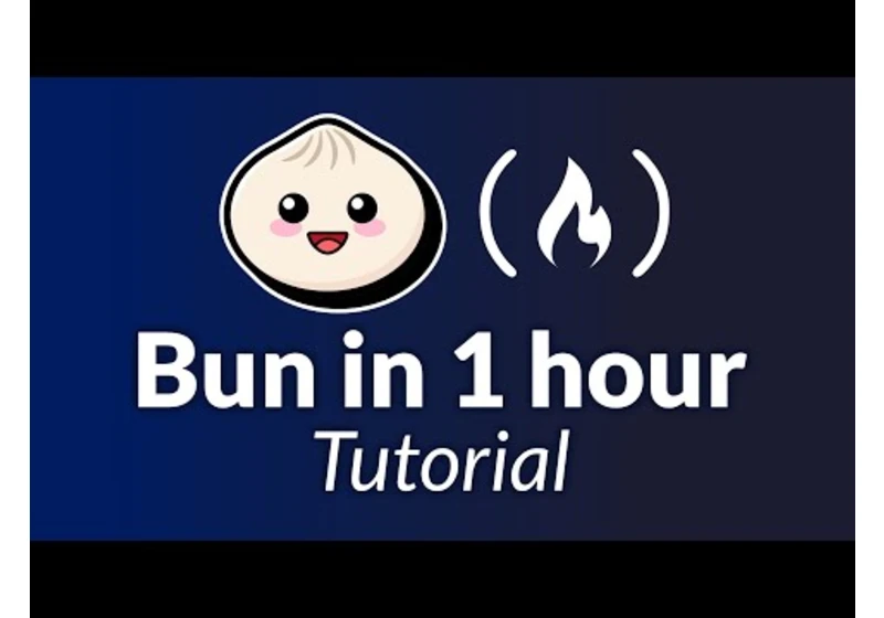Bun Tutorial – JavaScript Runtime (Node.js Alternative) [Full Course]