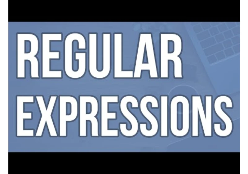 Complete Regular Expressions Tutorial! (with exercises for practice)