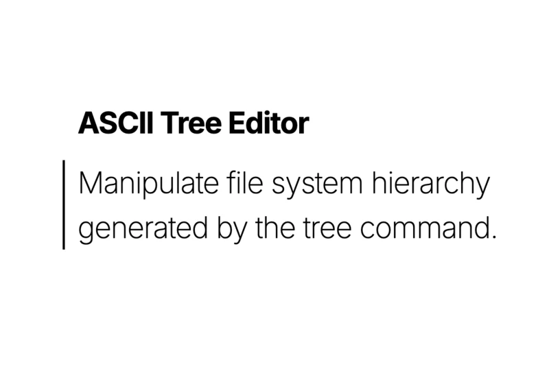 Show HN: ASCII Tree Editor