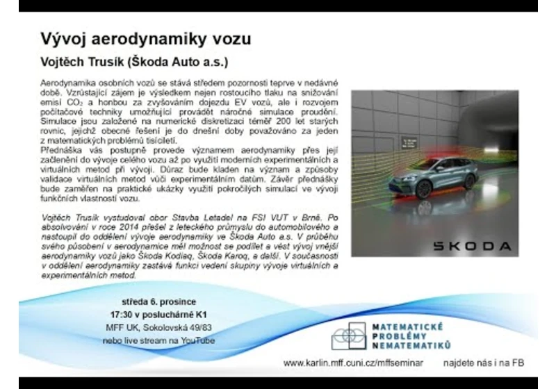 Vývoj aerodynamiky vozu – V. Trusík (Škoda Auto a.s.) [seminář MPN 6.12.2023]