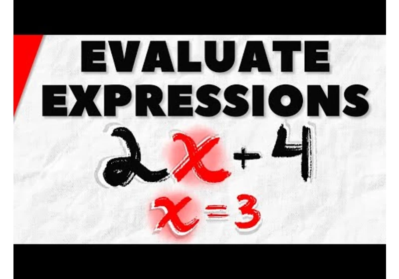 How to Evaluate Variable Expressions | Pre-Algebra