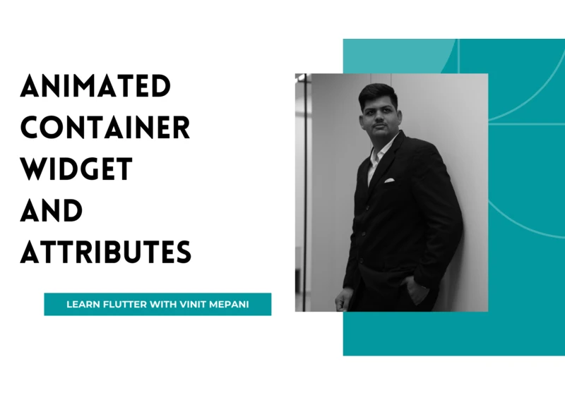 AnimatedContainer widget and Attributes