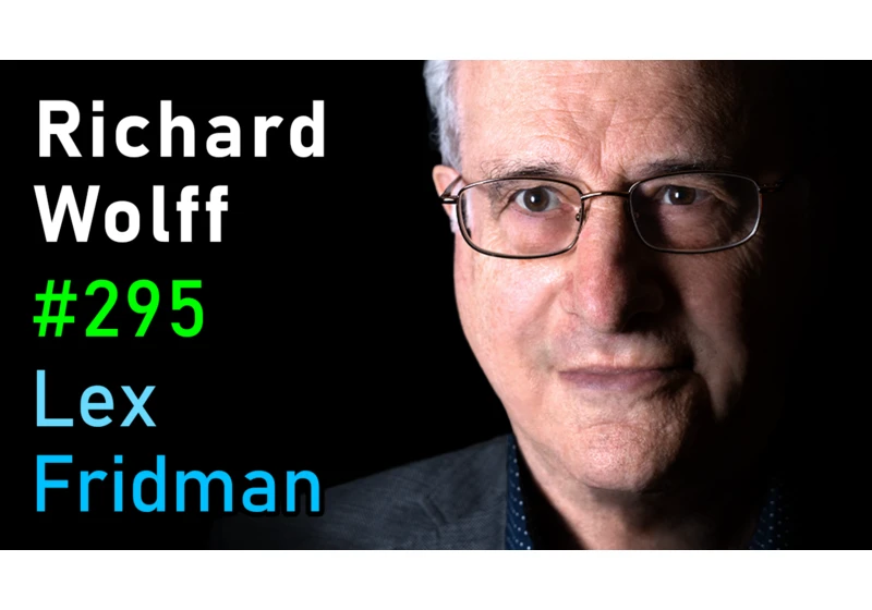 #295 – Richard Wolff: Marxism and Communism